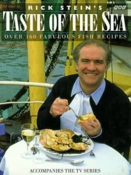 Rick Steins Taste of the Sea by Richard Stein and Graham Kirk Hardback
