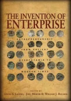 The Invention of Enterprise by David S. Landes Hardback