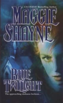 Blue Twilight by Maggie Shayne Book