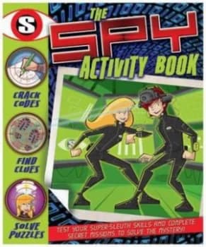 Spy Activity Book the by Lisa Miles Paperback