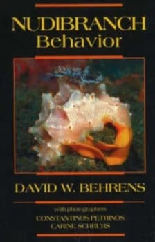 Nudibranch Behavior by David W Behrens Paperback