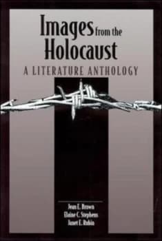 Images from the Holocaust by Jean E Brown Paperback