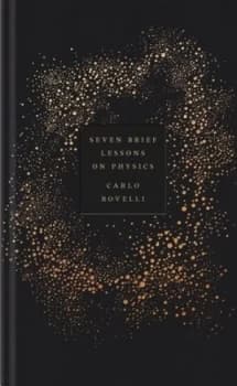 Seven Brief Lessons on Physics by Carlo Rovelli Hardback