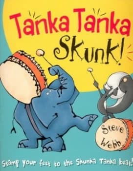 Tanka Tanka Skunk by Steve Webb Paperback