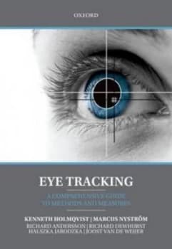 Eye Tracking by Kenneth Holmqvist Hardback