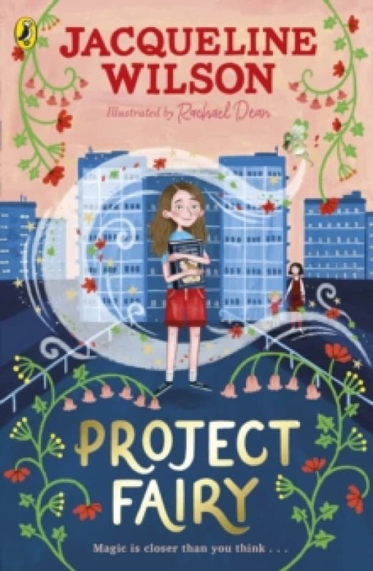 Project Fairy : Discover a brand new magical adventure from Jacqueline Wilson Paperback / softback