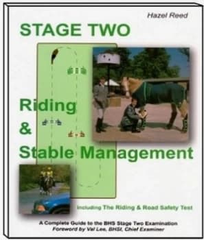 Stage Two Riding and Stable Management with the Riding and Road Safety Test by Hazel Reed Paperback