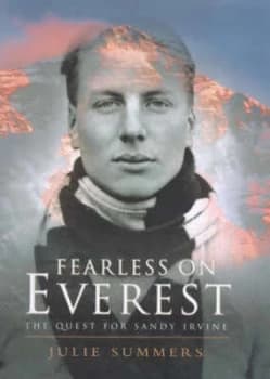 Fearless on Everest by Julie Summers Hardback