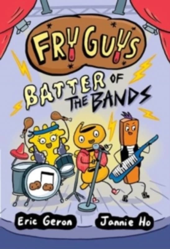 Fry Guys: Batter of the Bands : Volume 2 Hardback