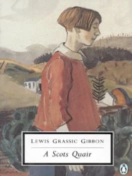 A Scots Quair by Lewis Crassic Gibbon Paperback
