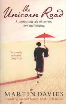 The Unicorn Road by Martin Davies Book