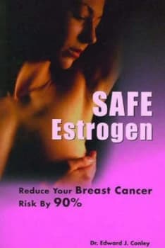 Safe Estrogen by Edward J Conley Paperback