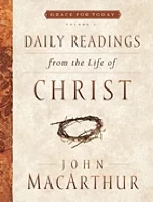 daily readings from the life of christ