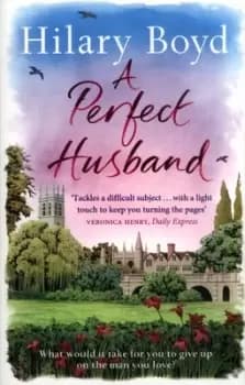 A perfect husband by Hilary Boyd