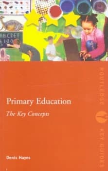 Primary Education by Denis Hayes Book