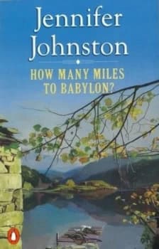 How Many Miles to Babylon by Jennifer Johnston Paperback