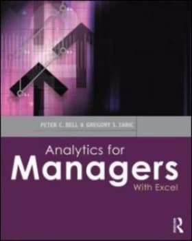 Analytics for Managers by Peter C. Bell Paperback