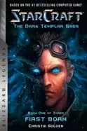 starcraft the dark templar saga firstborn book one