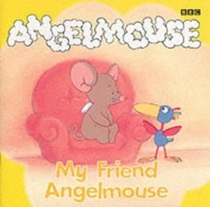 My Friend Angelmouse by Rodney Pepp Book