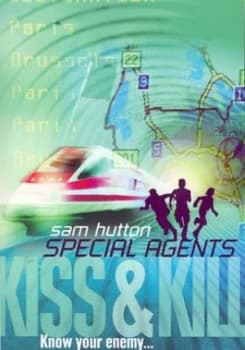 Kiss and Kill by Sam Hutton Book