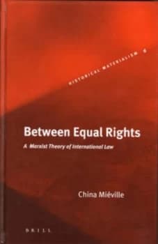 Between Equal Rights by China Miville Hardback