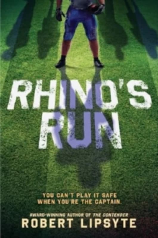 Rhino's Run. Hardback. By Robert Lipsyte Books
