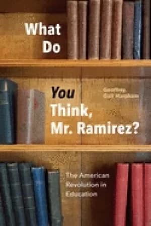 what do you think mr ramirez the american revolution in education