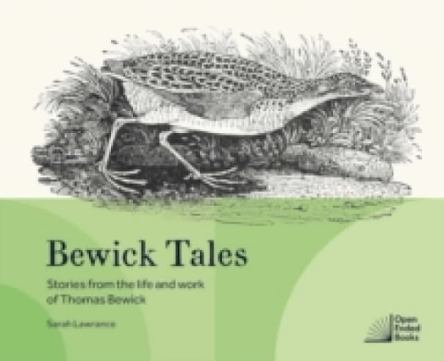 Bewick Tales : Stories from the life and work of Thomas Bewick Hardback