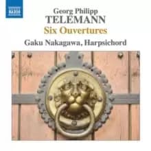 Telemann: Six Ouvertures