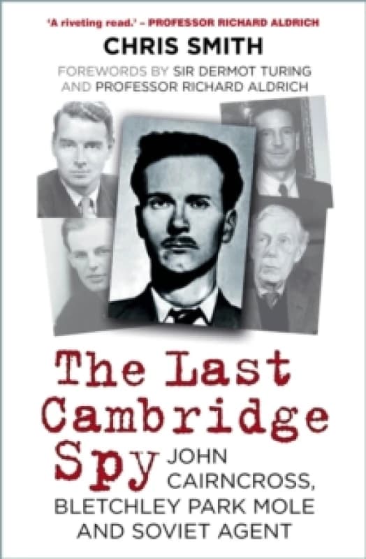 The Last Cambridge Spy. Paperback. By Christopher Smith Books