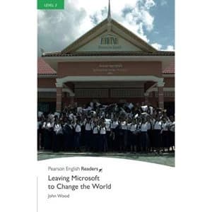 Level 3: Leaving Microsoft to Change the World by John Wood (Paperback, 2011)