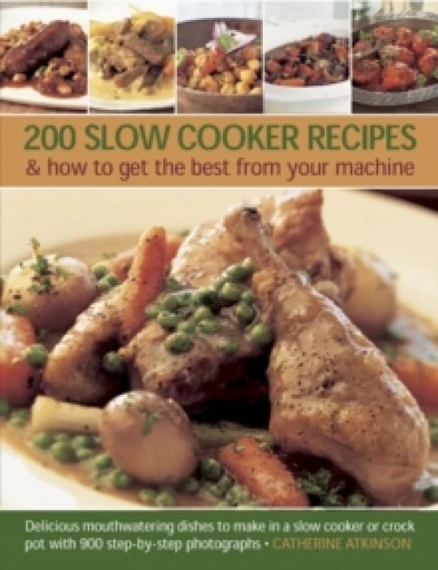 200 Slow Cooker Recipes Paperback / softback