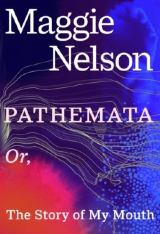 Pathemata : Or, The Story of My Mouth Hardback