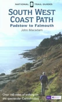 South West Coast Path. Padstow to Falmouth by John Macadam Paperback