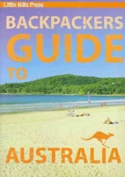 Backpackers Guide to Australia. Paperback