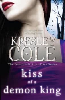 Kiss of a Demon King by Kresley Cole Paperback