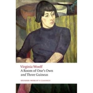 A Room of One's Own and Three Guineas by Virginia Woolf (Paperback, 2015)