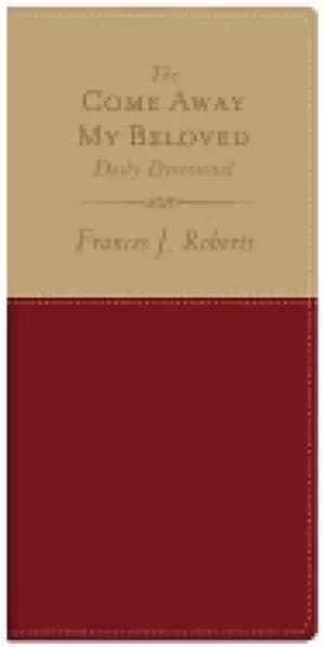 come away my beloved daily devotional