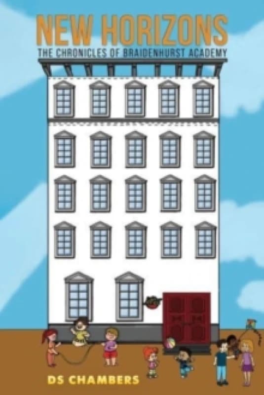 New Horizons : The Chronicles of Braidenhurst Academy Paperback / softback