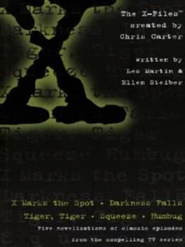 The X-Files by Les Martin and Ellen Steiber and Chris Carter and Steve De Jarnatt and Glen Morgan and James Wong and Darin Morgan Paperback