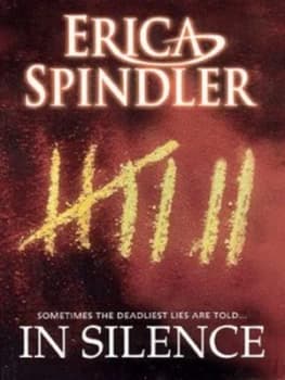 In Silence by Erica Spindler Book