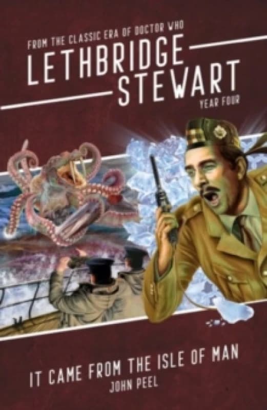 Lethbridge-Stewart: It Came From The Isle of Man Paperback / softback