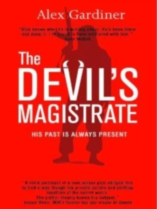 The Devil's Magistrate : His past is always present Paperback / softback