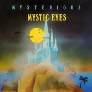 Mysterious by Mystic Eyes CD Album