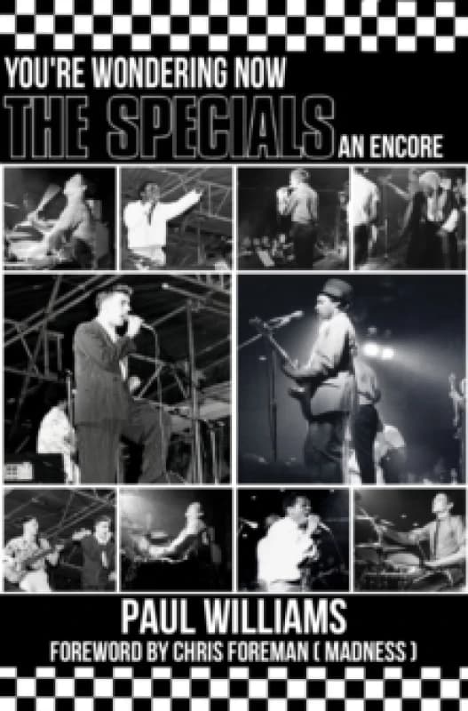 The Specials : You're Wondering Now An Encore Paperback / softback