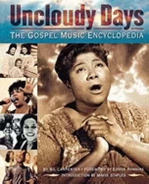 uncloudy days the gospel music encyclopedia