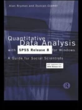 Quantitative Data Analysis with Spss Release 8 for Windows by Alan Bryman Book