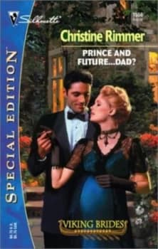 Prince and Future - Dad by Christine Rimmer Book