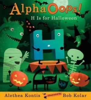 Alphaoops H Is for Halloween by Alethea Kontis Hardback