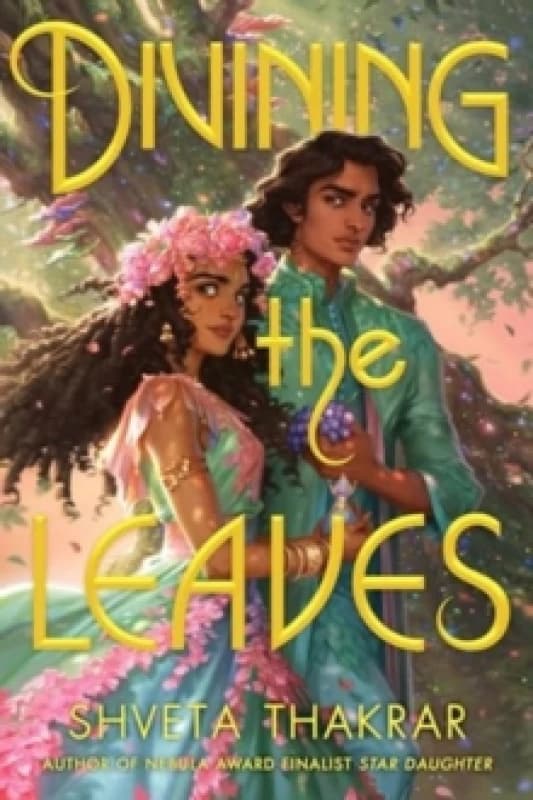 Divining the Leaves. Hardback. By Shveta Thakrar Books